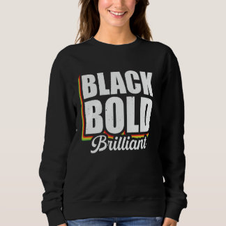 Black Bold Brillant Sweatshirt