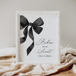 Black Bow Baby Shower Babys sind Sweet Sign Poster