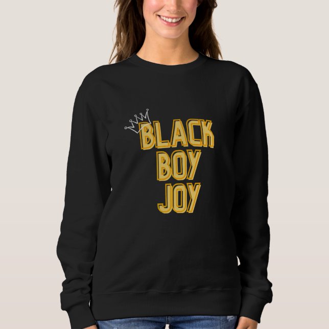 Black Boy Joy Sweatshirt (Vorderseite)