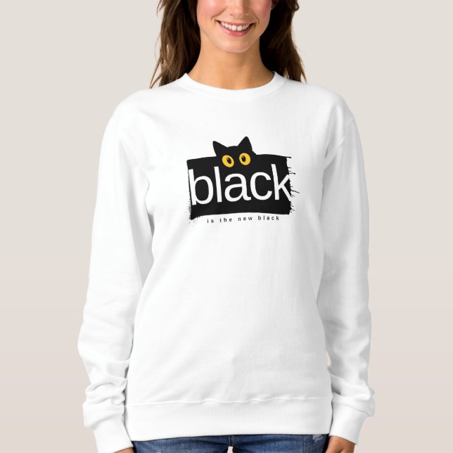 Black Cat 'Black is the New Black' Funny T-Shirt Sweatshirt (Vorderseite)
