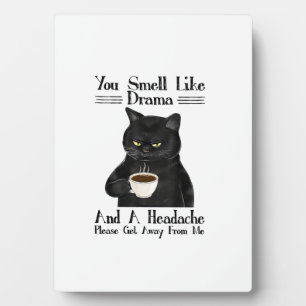 Black Cat Coffee Du Riechst Nach Drama Und Einer K Fotoplatte