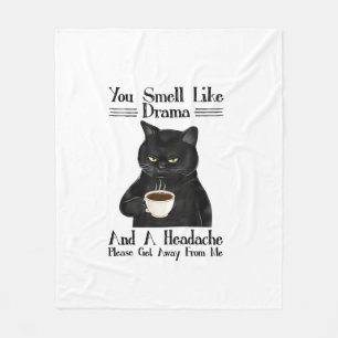 Black Cat Coffee Du Riechst Nach Drama Und Kopfsch Fleecedecke