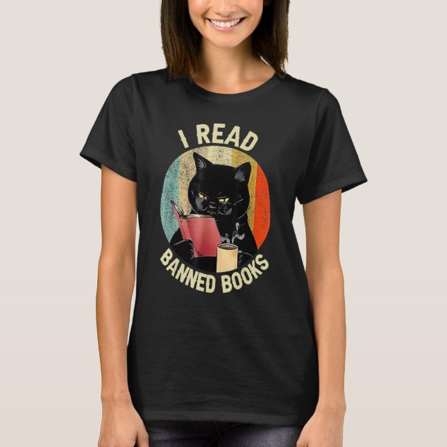 Black Cat Drink Coffee I Read Banned Books Bookwad T-Shirt (Vorderseite)