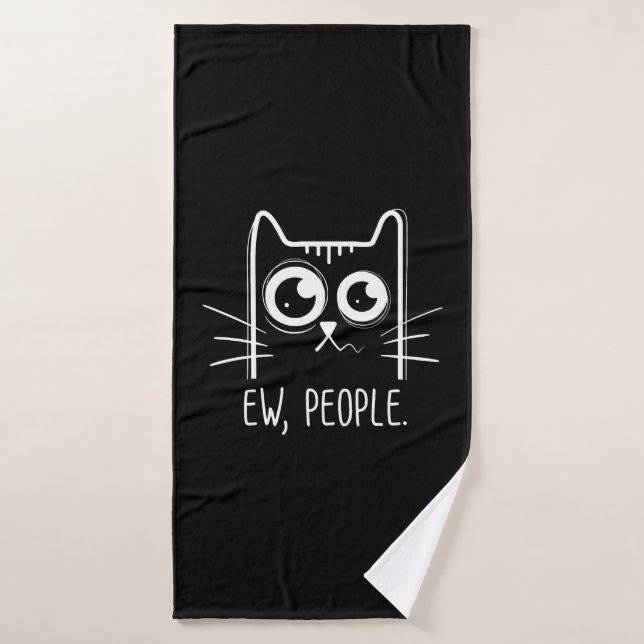 Black Cat Ew People Funny Cat Lover Badehandtuch (Badehandtuch)