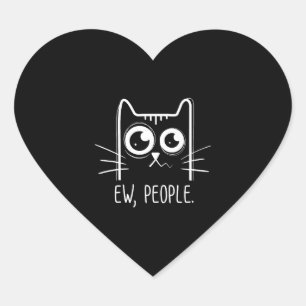Black Cat Ew People Funny Cat Lover Herz-Aufkleber