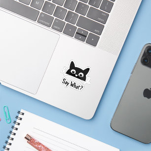 Black Cat Face "Say What?" - Funny Vinyl Sticker