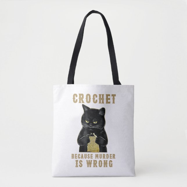 Black Cat Funny Crochet, weil Mord falsch (Vorderseite)