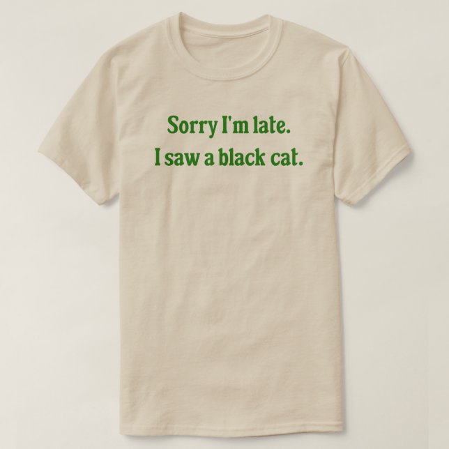 Black Cat Funny T-Shirt (Design vorne)