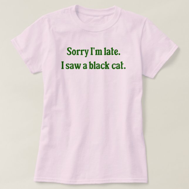 Black Cat Funny T-Shirt (Design vorne)