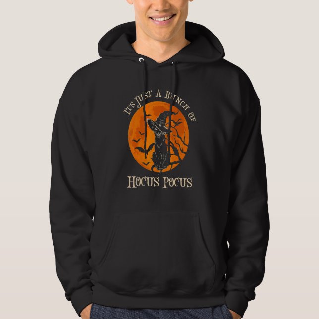 Black Cat It's Just A Bunch Of Hocus Pocus Cat shi Hoodie (Vorderseite)