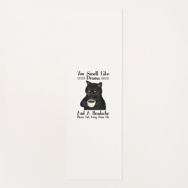 Black Cat-Kaffee riecht man wie Drama und ein Head Yogamatte (Vorderseite)