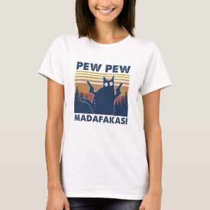 Black Cat Pew Pew Madafakas Vintages Shirt