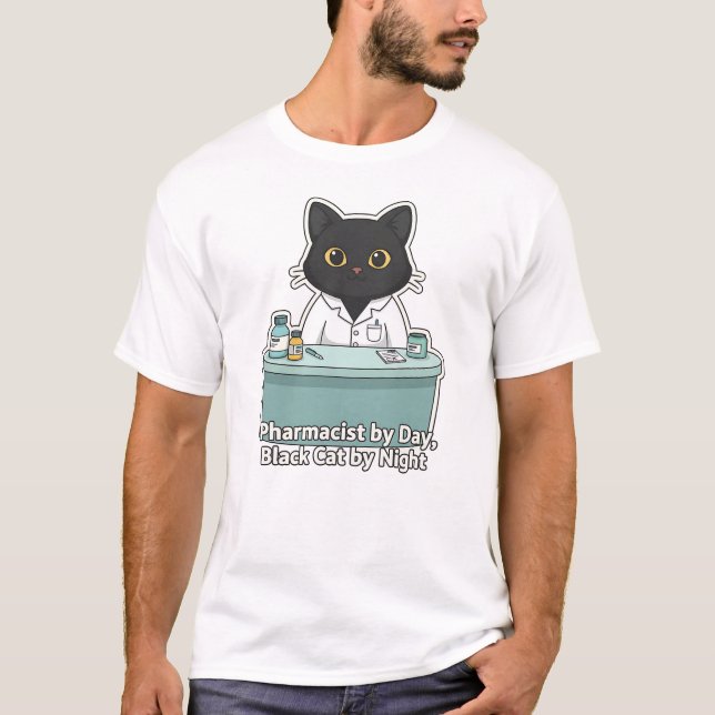 Black Cat Pharmacist Pharmacy Quote Illustration T-Shirt (Vorderseite)