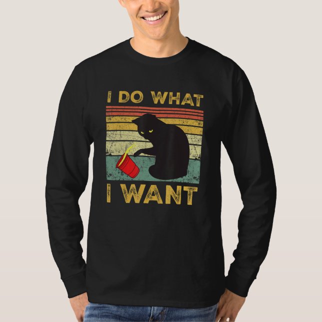 Black Cat Retro I Do I What I Woll Cat T-Shirt (Vorderseite)