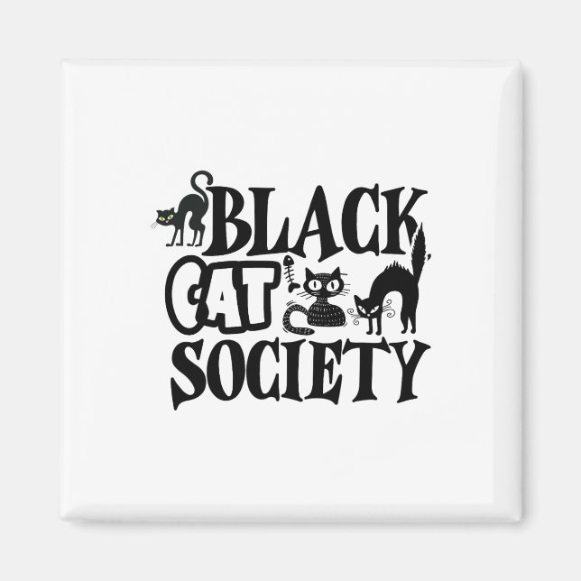 Black Cat Society Magnet (Vorne)