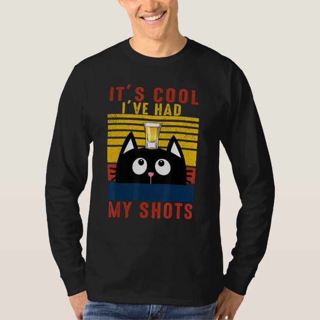 Black Cat Tequila Sein Cooles Ich hatte meine Schu T-Shirt (Vorderseite)