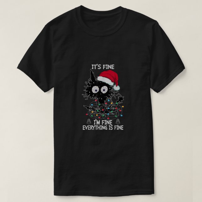 Black Cat Weihnachten Es ist gut, ich bin alles gu T-Shirt (Design vorne)