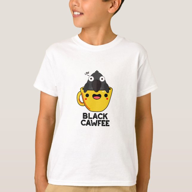 Black Cawfee Funny Crow Coffee Pub T-Shirt (Vorderseite)