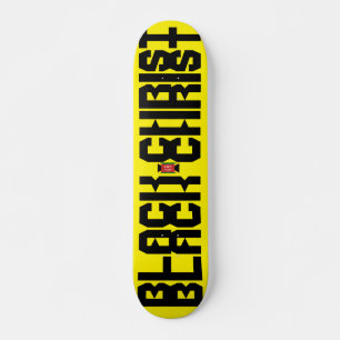 BLACK CHRIST OFFICIAL Skateboard