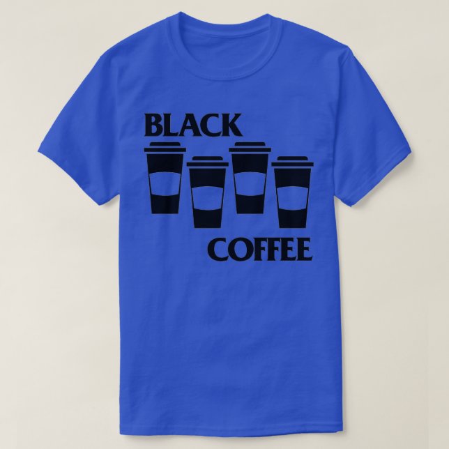 Black Coffee Black Flag Paradies  T-Shirt (Design vorne)