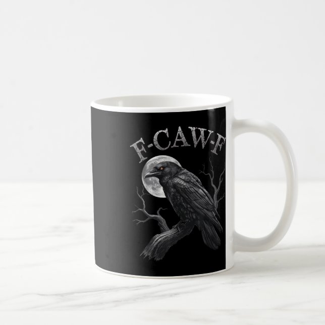 Black Crow, F-caw-f Funny Black Bird Moon Gothic A Kaffeetasse (Rechts)