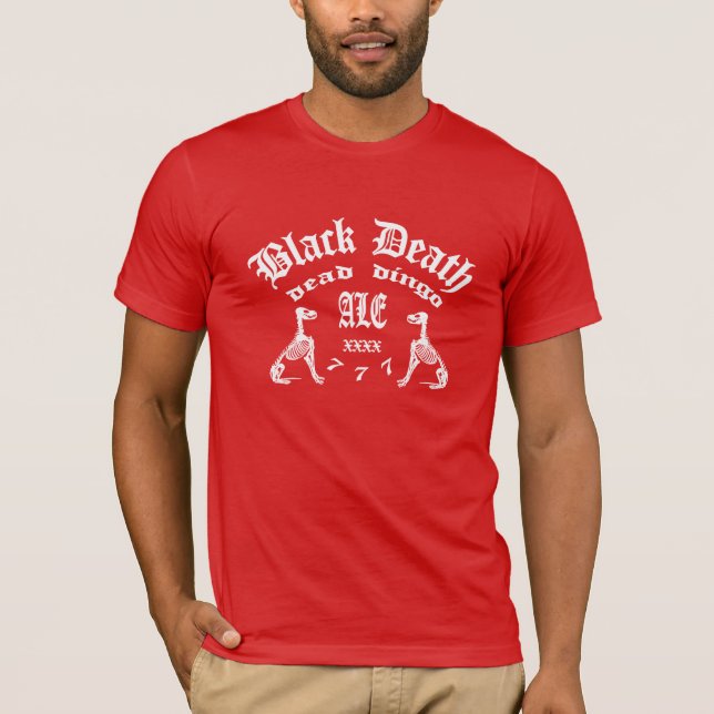 Black Death 777 - Dead Dingo Ale T-Shirt (Vorderseite)