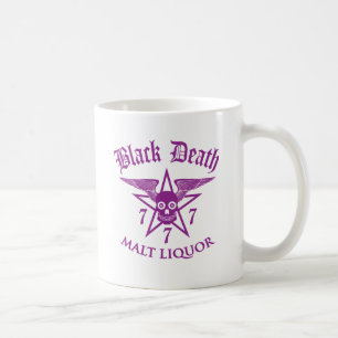 Black Death 777 - Malt Liquor Kaffeetasse