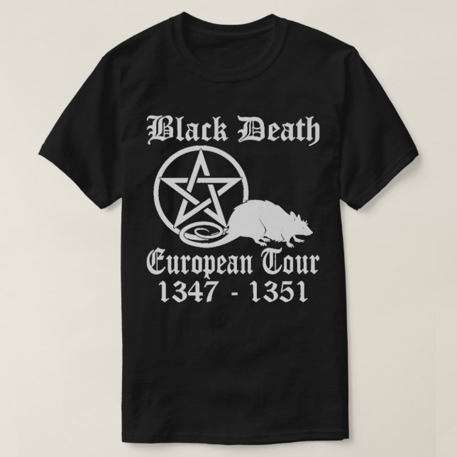Black Death European Tour Funny Band Tour Geschich T-Shirt (Design vorne)