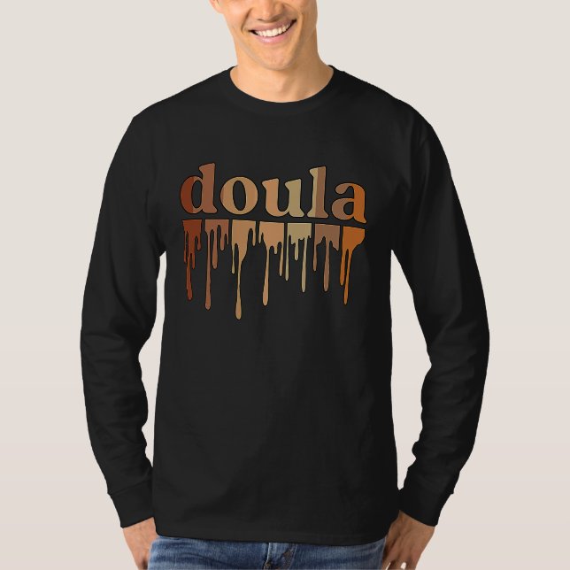 Black Doula African American Postpartum Doula T-Shirt (Vorderseite)