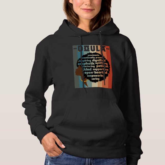Black Doula Melanin Doula Afro Hair Black History  Hoodie (Vorderseite)