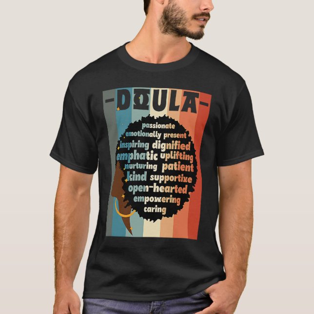 Black Doula Melanin Doula Afro Hair Black History  T-Shirt (Vorderseite)