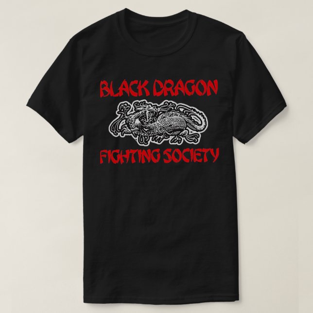Black Dragon Fighting Society T-Shirt (Design vorne)