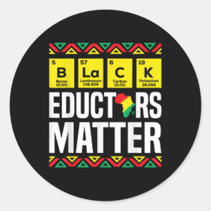 Black Educators Black History Month Pride Teacher Runder Aufkleber