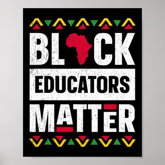 Black Educators Problem Teacher Black History Mont Poster (Vorne)