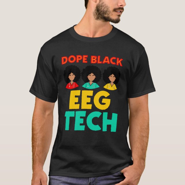 Black EEG Tech Black History Neurodiagnose Techin T-Shirt (Vorderseite)