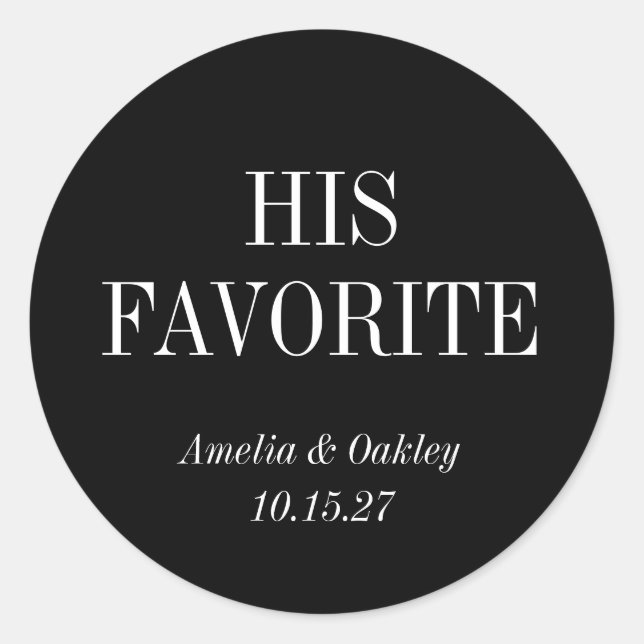 Black Elegant Wedding Gefallen an seiner Lieblings Runder Aufkleber (Vorderseite)