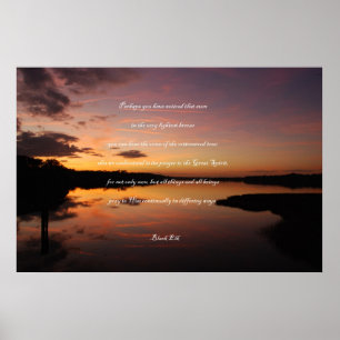 Black Elk Zitat - Vielleicht haben Sie bemerkt... Poster