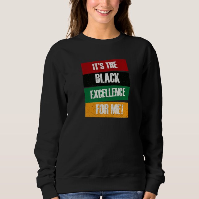 Black Excellence Afro Black Pride African Black Hi Sweatshirt (Vorderseite)