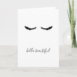 Black Eyelashes Hallo Beautiful Karte