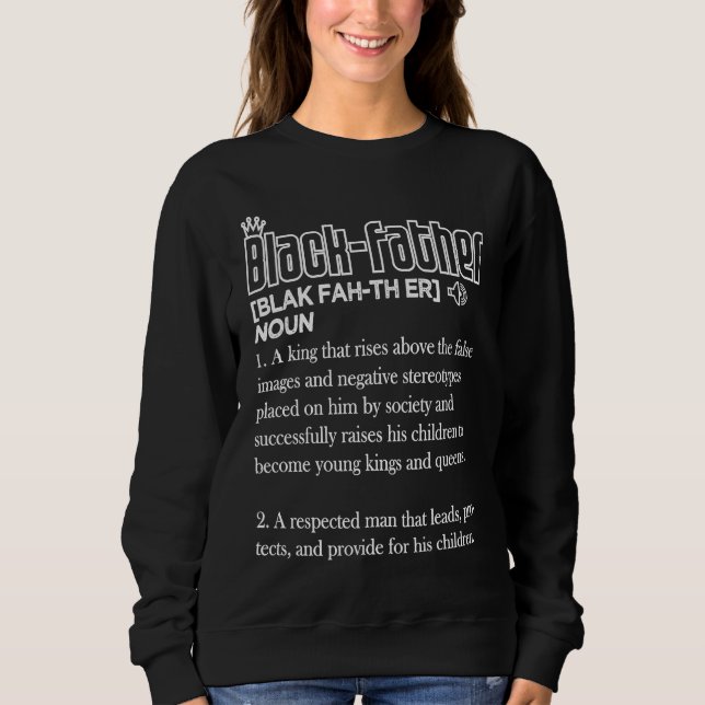 Black Father Definition African American Father's  Sweatshirt (Vorderseite)