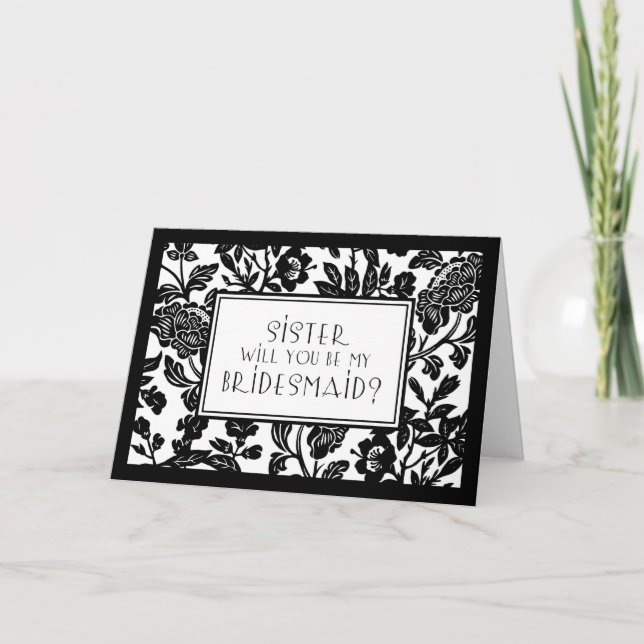 Black Floral Sister Bridesmaid Einladungskarte (Vorderseite)