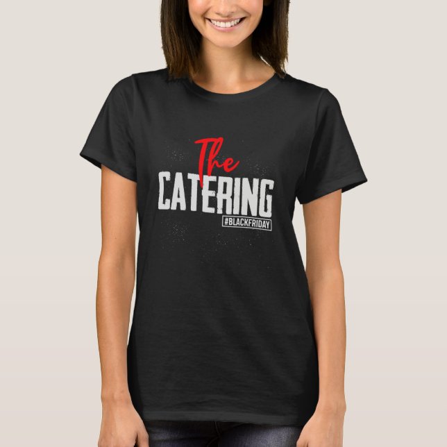 Black Friday Shopping Team Catering Matching Coupl T-Shirt (Vorderseite)