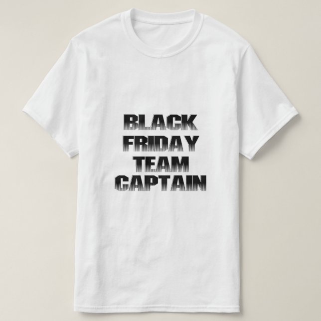 Black Friday Team Captain T-Shirt (Design vorne)