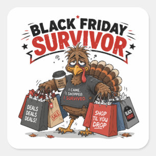 Black Friday Überlebender Truthahn Shopping Lustig Quadratischer Aufkleber