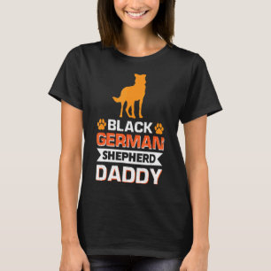 Black German Shepherd Daddy T-Shirt