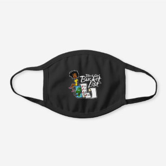 Black Girl Bucket List Cotton Gesichtsmaske
