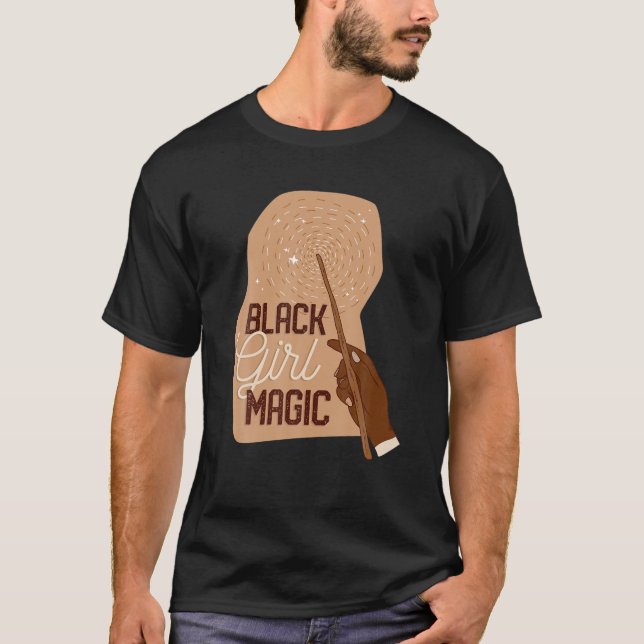 Black Girl Magic Black History BHM African T-Shirt (Vorderseite)
