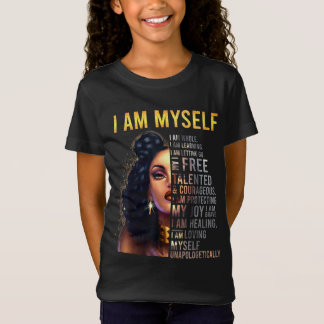 Black Girl Magic Black Women Ich bin selbst Afro B T-Shirt