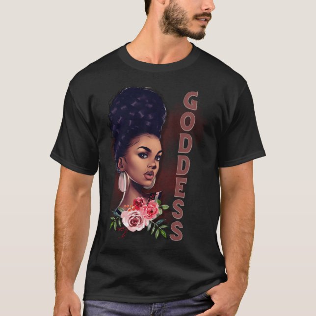 Black Girl Magic Goddess Afro Girl Faith God Strg T-Shirt (Vorderseite)