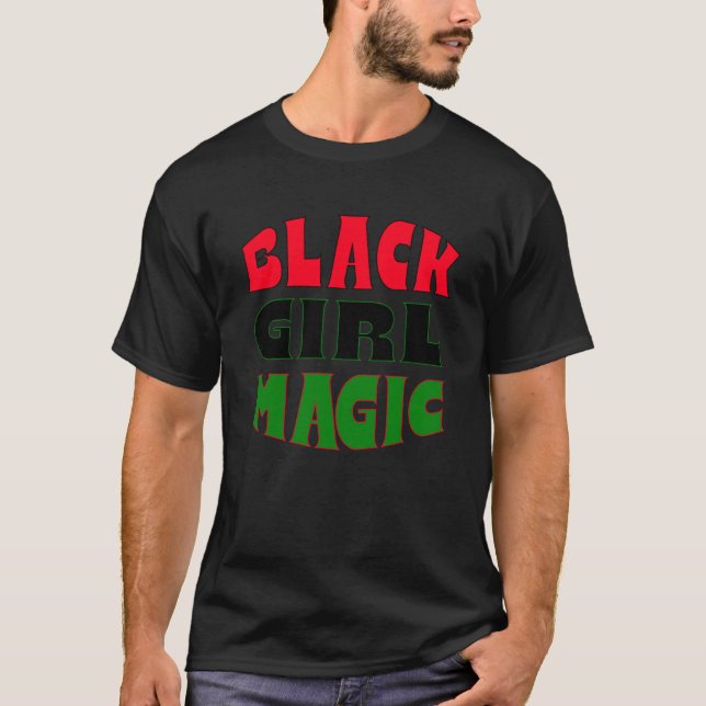 Black Girl Magic T-Shirt (Vorderseite)